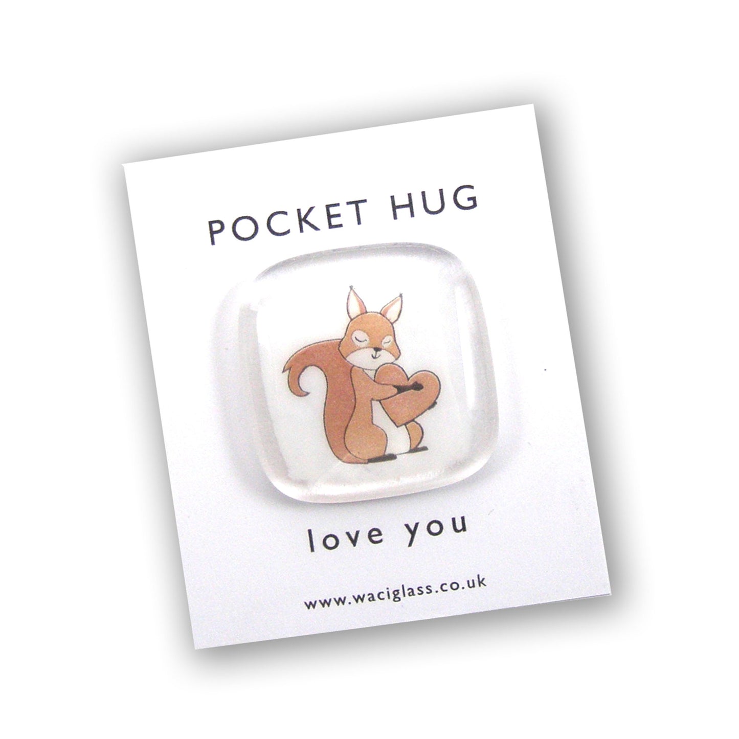 Squirrel Pocket Hug Fused Glass, hugs, love you, thinking of you, miss you, you are amazing, NHS, key worker, isolation, friendship gift