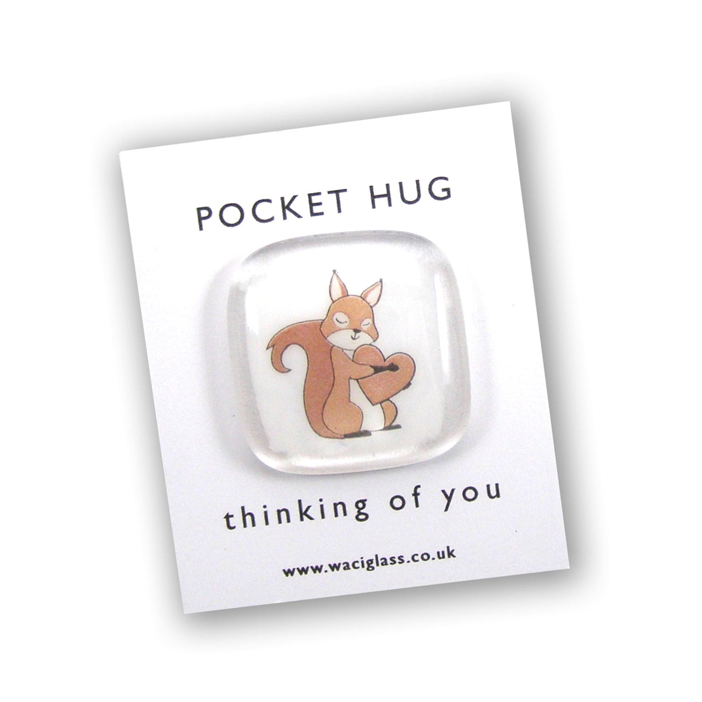 Squirrel Pocket Hug Fused Glass, hugs, love you, thinking of you, miss you, you are amazing, NHS, key worker, isolation, friendship gift