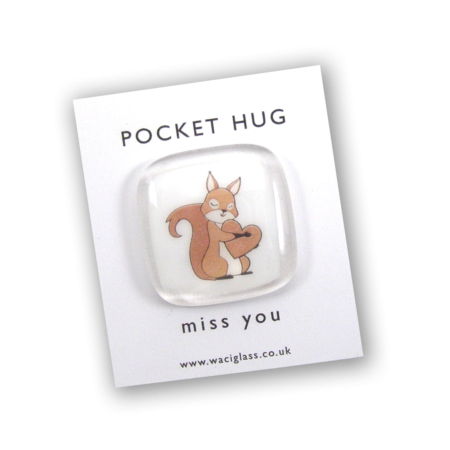 Squirrel Pocket Hug Fused Glass, hugs, love you, thinking of you, miss you, you are amazing, NHS, key worker, isolation, friendship gift